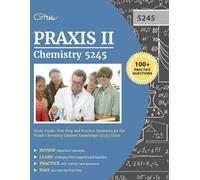 Praxis II Chemistry (5245) Exam Praxis II Chemistry 5245 Study Guide (Tascabile)