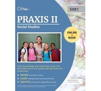 Praxis II Social Studies Content Knowledge 5081 Study Guide (Tascabile)