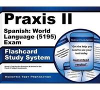 PRAXIS II Spanish: World Language (5195) Exam Flashcard Study System (Cards)