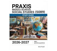 Praxis Middle School Social Studies (5089) Study Guide 2026-2027