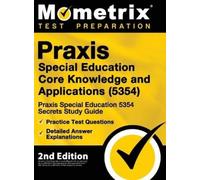 Praxis Special Education Core Knowledge and Applications (535 (Copertina rigida)