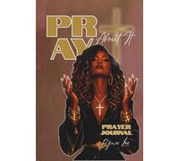 Pray About It: Prayer journal