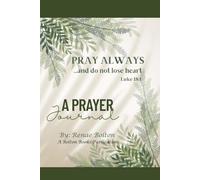 Pray Always: A Prayer Journal