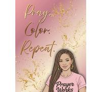 Pray. Color. Repeat.