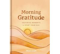 Pray.com Morning Gratitude (Copertina rigida)