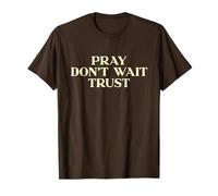 Pray Don't Wait Trust, Christian Shirt, Jesus Faith Easter Maglietta