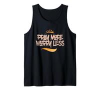 Pray More Worry Less - Celebra l'amore di Cristo Canotta