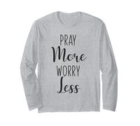 Pray More Worry Less - Palestra, Hustle, Successo, Motivazionale Maglia a Manica