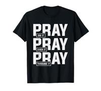 Pray On It Pray Over It Pray Through It Verso della Bibbia Maglietta