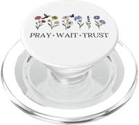 Pray Wait Trust in the Lord God Has a Plan Christian Faith PopSockets PopGrip per MagSafe