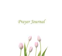 Pray Without Ceasing Prayer Journal