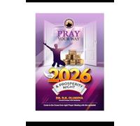 Pray Your Way into 2026 and Prosperity Night