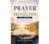 Prayer and Preparation 30-Day Devotional