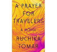 Prayer for Travelers, A [Lingua Inglese]