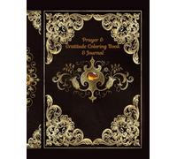 Prayer & Gratitude Coloring Book & Journal