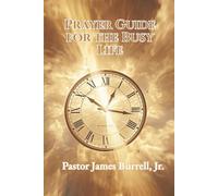 Prayer Guide for the Busy Life