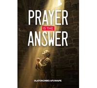 PRAYER IS THE ANSWER
