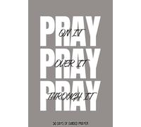 Prayer Journal: 50 Days of Guided Prayer, Gray Daily Devotional Journal with Prompts for Reflection, Faith, and Spiritual Growth, Guided Bible Study, 6x9 in., 101 pages