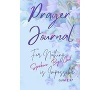 Prayer Journal: A 52 week Journal for Your Spiritual Journey: Reflect, Pray, and Connect with God