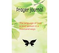 Prayer journal: A journal where you records their prayers, thoughts and reflection.