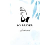 Prayer Journal Bible Study Verse Prayer Gratitude: Bible Study Reflection Gratitude Spiritual Growth Daily Devotion Mindfulness Journaling Faith Inspiration