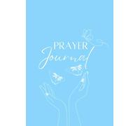 Prayer Journal: Diario di preghiera cristiano (azzurro)