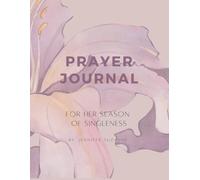 Prayer Journal for her season of singleness