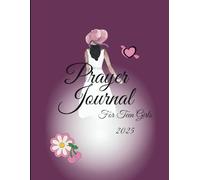 Prayer Journal for Teen Girls 2025