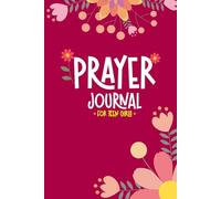 Prayer Journal for Teen Girls: Devotional and Prayer Journal Notebook For Teen Girls: Write your Bible Verses, Daily Prayers, Thanks to God, to ... Your Faith | Gratitude Notebook for Girls