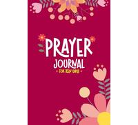 Prayer Journal for Teen Girls: Devotional and Prayer Journal Notebook For Teen Girls: Write your Bible Verses, Daily Prayers, Thanks to God, to ... Your Faith | Gratitude Notebook for Girls