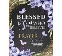 Prayer Journal for Women, 52 Week Guided Devotional with Scripture: Reflect, Pray, and Grow in Christian Faith with Weekly Bible Verses and Journaling Prompts to Write In