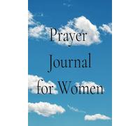 Prayer Journal for Women: A Devotional Companion for Daily Bible Study