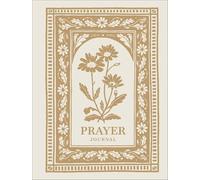 Prayer Journal for Women: A Keepsake Notebook for Meditation and Reflection