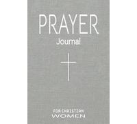 Prayer Journal for Women Christian: Daily Reflections Notebook and Prayerbook with Gratitude for the Woman of Faith | Gift for Wife, Mother, Sister, ... Events, Christmas, Birthdays & Mother's Day