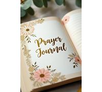 Prayer Journal for Women Seeking Peace, Purpose, and Daily Encouragement