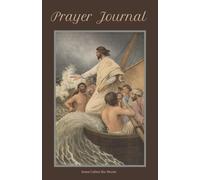 Prayer Journal: Jesus Calming the Storm | 100 Lined Pages