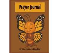 Prayer Journal: "Pray Without Ceasing" 1 Thessalonians 5:17