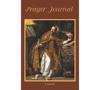 Prayer Journal: St. Augustine | 100 Lined Pages