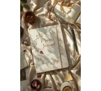 Prayer Journal to Grow Closer to God Each Day