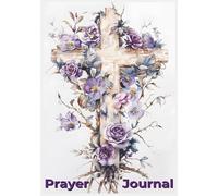 Prayer Journal: Weekly Devotional Notebook