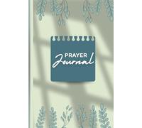 Prayer Journal | Write Your Prayers, Gratitude, and God’s Blessings