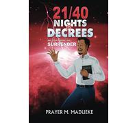 21/40 Nights of Decrees and Your Enemies Will Surrender