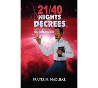 Prayer M Maduek 21/40 Nights of Decrees and Your Enemies Will Surren (Tascabile)