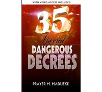 Prayer M Madueke 35 Special Dangerous Decrees (Tascabile)