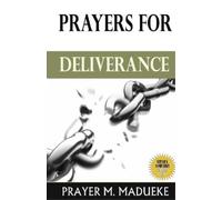 Prayer M Madueke Prayers for Deliverance (Tascabile) Alone with God