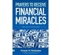 Prayer M Madueke Prayers to receive financial miracles (Tascabile)