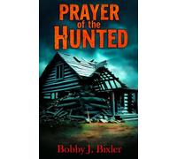 Prayer of the Hunted