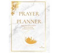 Prayer Planner: Track Your Daily Prayers, Quran Reading & Spiritual Growth