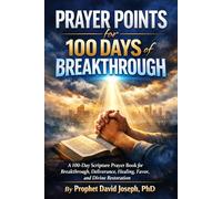 Prayer Points for 100 Days of Breakthrough