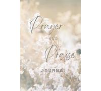 Prayer & Praise Journal or Notebook with space for dates (wildflower)
